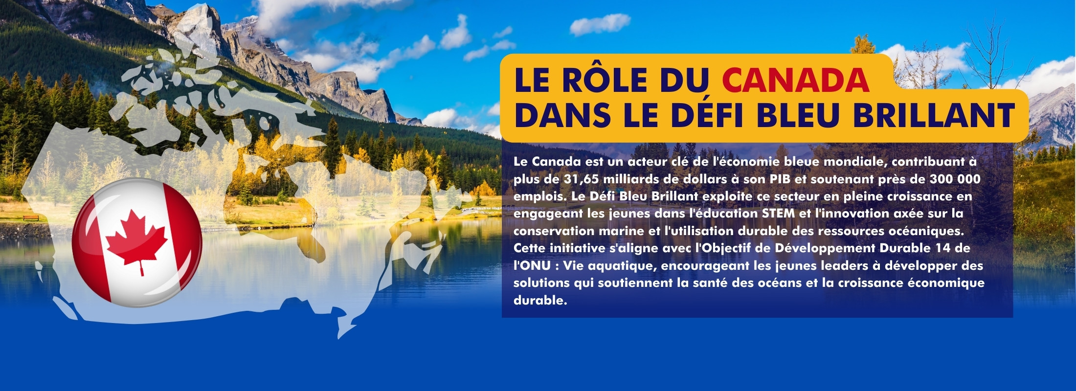 Le rôle du Canada dans Bleu Brillant image graphique